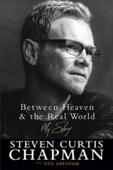 Between Heaven and the Real World: My Story - eBook