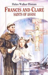 Francis & Clare: Saints of Assisi