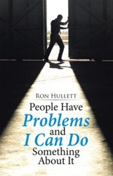 People Have Problems and I Can Do Something About It - eBook