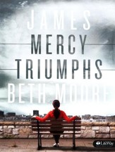 James: Mercy Triumphs--Member Book