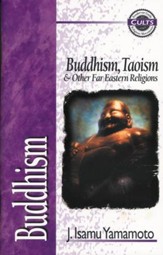 Buddhism: Buddhism, Taoism and Other Far Eastern Religions - eBook