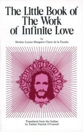 Little Book of the Work of Infinite Love - eBook