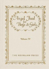Angel Food For Boys & Girls: Vol. Iv - eBook