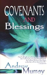 Covenants and Blessings
