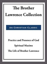 The Brother Lawrence Collection - eBook