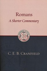 Romans: A Shorter Commentary [ECBC]