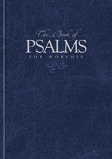 The Book of Psalms for Worship, Blue Hardcover Pew Edition