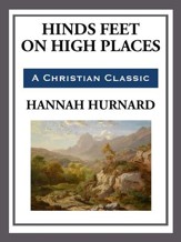 Hinds Feet on High Places - eBook