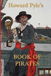 Howard Pyle's Book of Pirates - eBook