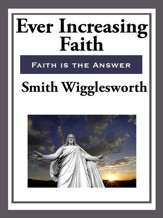 Ever Increasing Faith - eBook