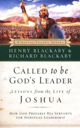 Called to Be God's Leader: Lessons from the Life of Joshua, softcover