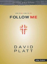 Follow Me: Student Bible Study, Member Book
