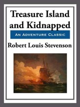 Treasure Island & Kidnapped - eBook
