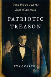 Patriotic Treason: John Brown and the Soul of America - eBook