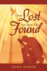 I Was Lost but Now I'm Found - eBook
