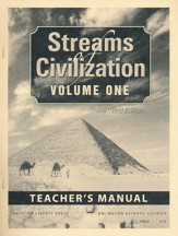 Streams of Civilization Volume 1  Teacher's Manual (3rd  Edition)