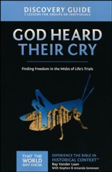 TTWMK Volume 8: God Heard Their Cry, Discovery Guide