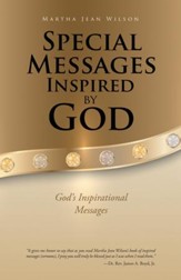 Special Messages Inspired by God: God's Inspirational Messages - eBook