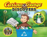 Curious George Discovers Recycling