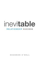 Inevitable Relationship Success: Where Marriage, Parenting, and Ministry Thrive - eBook