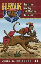 Hank the Cowdog and Monkey Business #14