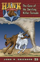 The Case of the Swirling Killer Tornado #25