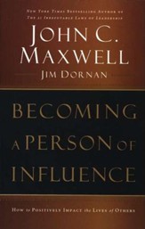 Becoming a Person of Influence: How to Positively Impact the Lives of Others - Slightly Imperfect