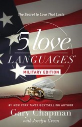 The 5 Love Languages Military Edition: The Secret to Love That Lasts - eBook