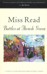 Battles at Thrush Green