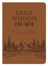 Daily Wisdom for Men 2017 Devotional Collection - eBook