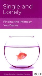 Single and Lonely: Finding the Intimacy You Desire