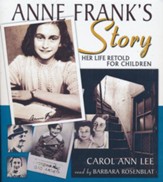 Anne Frank's Story: Her Life Retold for Children - unabridged audio book on CD