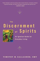 Discernment of Spirits: An Ignatian Guide for Everyday Living - eBook