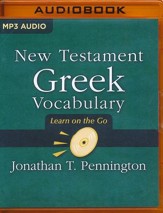 New Testament Greek Vocabulary - unabridged audio book on MP3-CD