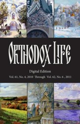 Orthodox Life: Digital Edition: Vol.61, No. 4, 2010 Through Vol. 62, No. 6, 2011 - eBook