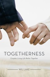 Togetherness: Couples Living Life Better Together - eBook