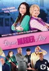 Mom, Murder, & Me