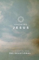 Knowing Jesus: The Essential Teen 365 Devotional / Digital original - eBook