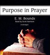 Purpose in Prayer - unabridged audiobook on CD