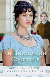 An Uncommon Courtship #3 eBook
