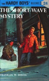 The Hardy Boys' Mysteries #24: The Short-Wave Mystery