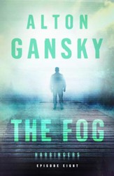 The Fog (Harbingers): Episode 8 - eBook