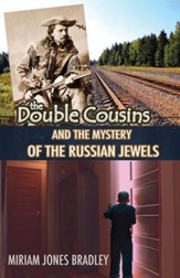 The Double Cousins and the Mystery of the Russian Jewels - eBook