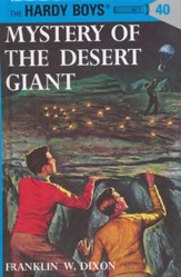 The Hardy Boys' Mysteries #40: Mystery of the Desert Giant