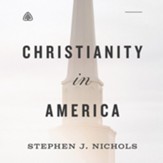 Christianity in America Audio CD