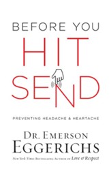 Before You Hit Send: Preventing Headache and Heartache - eBook
