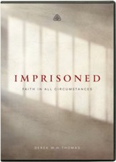 Imprisoned: Faith in All Circumstances DVD Study