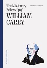 The Missionary Fellowship of William Carey