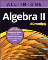 Algebra II All-In-One For Dummies