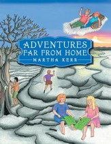 Adventures Far from Home - eBook